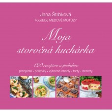 Jana Štrbková - Moja storočná kuchárka